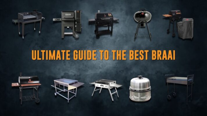 Image of best braai guide by Cook-Out ZA, featuring top charcoal braais and text saying "ULTIMATE GUIDE TO THE BEST BRAAI".
